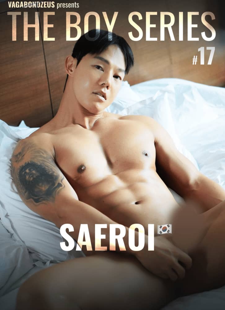 The Boy Series 17 – SAEROI A sensual hot summer escape awaits ‖ R+【PHOTO+VIDEO】